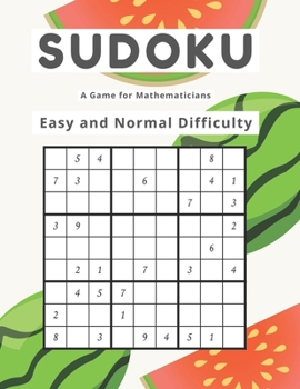 Paperback Sudoku A Game for Mathematicians Easy and Normal Difficulty Book