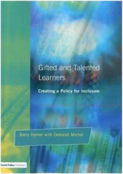 Paperback Gifted and Talented Learners: Creating a Policy for Inclusion Book