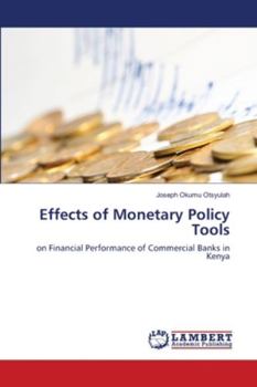 Paperback Effects of Monetary Policy Tools Book