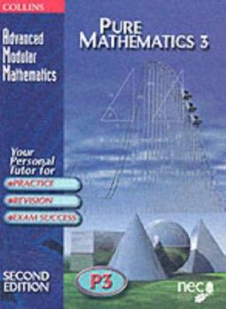 Paperback Pure Mathematics 3 (Advanced Modular Mathematics) Book