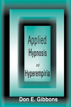 Paperback Applied Hypnosis and Hyperempiria Book