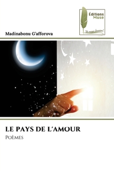 Paperback Le Pays de l'Amour [French] Book