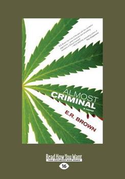 Paperback Almost Criminal (Large Print 16pt) [Large Print] Book