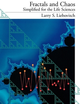 Paperback Fractals and Chaos Simplified for the Life Sciences Book