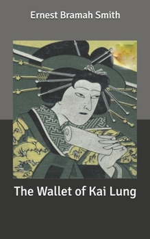 Paperback The Wallet of Kai Lung Book