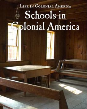 Schools - Book  of the Life in Colonial America