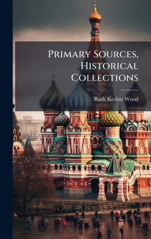 Hardcover Primary Sources, Historical Collections Book