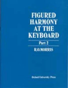 Paperback Figured Harmony at the Keyboard Part 2 Book