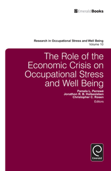 Hardcover The Role of the Economic Crisis on Occupational Stress and Well Being Book
