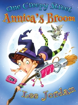 Hardcover One Creepy Street: Annica's Broom Book