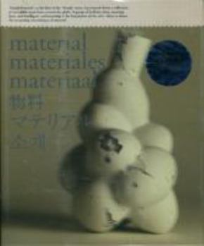 Paperback Simply Material: To Explore the Increasing Essentialness Of Materials With a Compilation of Brilliant Ideas, and Craftsmanship Book