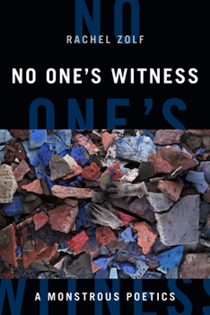 Paperback No One's Witness: A Monstrous Poetics Book