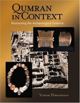 Hardcover Qumran in Context: Reassessing the Archeological Evidence Book