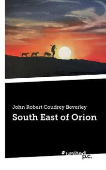 Paperback South East of Orion Book