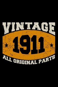 VINTAGE 1911 ALL ORIGINAL PARTS: Dot Grid Journal, Diary, Notebook, 6x9 inches with 120 Pages.