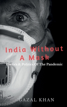 Paperback India Without A Mask Book