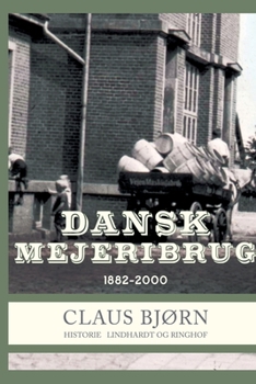 Paperback Dansk Mejeribrug 1882-2000 [Danish] Book