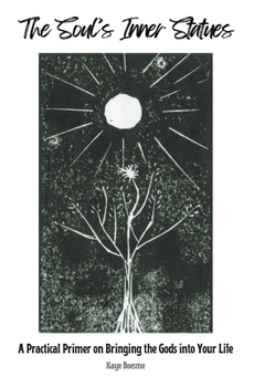 Paperback The Soul's Inner Statues Book