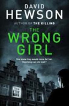 Paperback The Wrong Girl (Detective Pieter Vos) Book