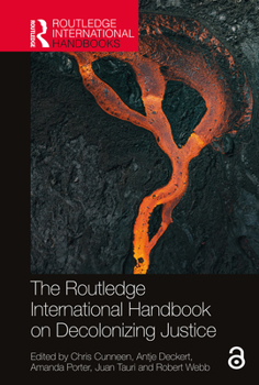 Paperback The Routledge International Handbook on Decolonizing Justice Book