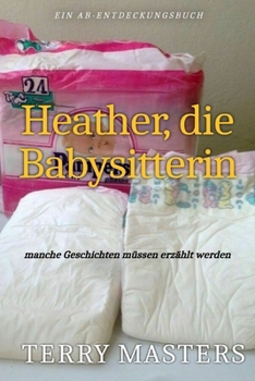 Paperback Heather, die Babysitterin [German] Book