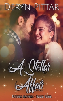 Paperback A Stellar Affair: a paranormal and urban romance set in Australia Book