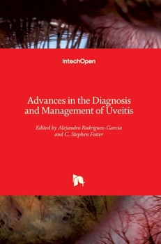 Hardcover Advances in the Diagnosis and Management of Uveitis Book