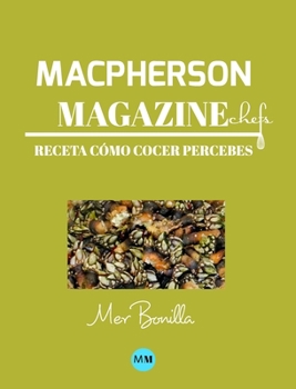 Hardcover Macpherson Magazine Chef's - Receta C?mo cocer percebes [Spanish] Book