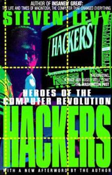 Paperback Hackers: Heroes of the Computer Revolutio Book