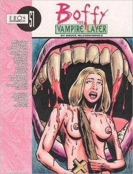 Boffy The Vampire Layer Collection (Eros Graphic Album, No. 51) - Book #51 of the Eros Graphic Albums