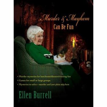 Paperback Murder & Mayhem Can Be Fun Book