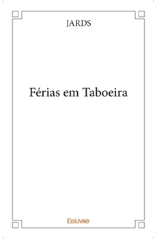 Paperback Férias em Taboeira [French] Book