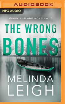 The Wrong Bones - Book #10 of the Widow's Island