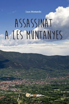 Paperback Assassinat a les muntanyes (Catalan Edition) [Catalan] Book