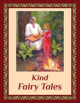 Paperback Kind Fairy Tales Book