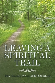 Paperback Leaving a Spiritual Trail Book