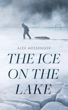 Hardcover The Ice on the Lake Book