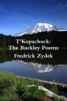 Paperback T'Kopachuck: The Buckley Poems Book