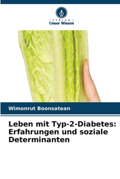 Paperback Leben mit Typ-2-Diabetes: Erfahrungen und soziale Determinanten [German] Book