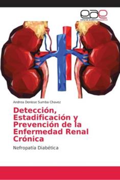 Paperback Detección, Estadificación y Prevención de la Enfermedad Renal Crónica [Spanish] Book