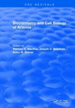 Hardcover Biochemistry and Cell Biology of Artemia Book