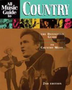 Paperback All Music Guide to Country: The Definitive Guide to Country Music Book
