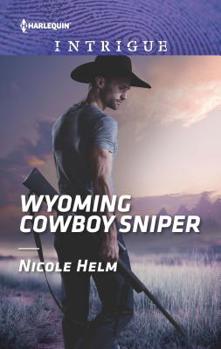Mass Market Paperback Wyoming Cowboy Sniper Book