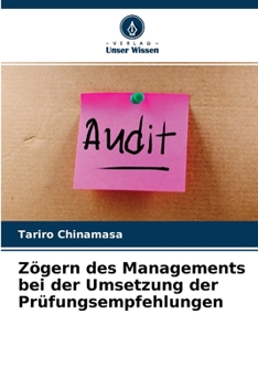 Paperback Zögern des Managements bei der Umsetzung der Prüfungsempfehlungen [German] Book