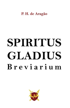 Paperback Spiritus Gladius: Breviarium [Portuguese] Book