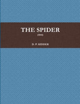 Paperback The Spider (1844) Book