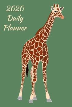 2020 Daily Planner: Giraffe; January 1, 2020 - December 31, 2020; 6" x 9"