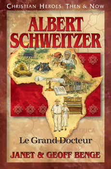 Paperback Albert Schweitzer: Le Grand Docteur Book