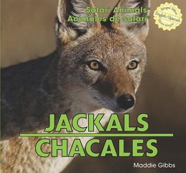 Library Binding Jackals/Chacales [Spanish] Book