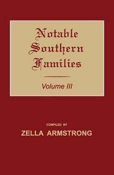 Paperback Notable Southern Families. Volume III Book